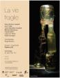 Affiche - Exposition La vie fragile présentée à Montréal