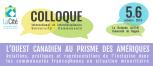 Affiche - Colloque international et interdisciplinaire universités-communautés   « Relations, pratiques et représentations de l'inclusion  dans les communautés francophones en situation minoritaire:  L'Ouest canadien au prisme des Amériques »  