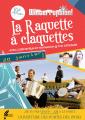 Affiche - La Raquette à claquettes à Regina