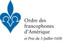 Logo - Ordre des francophones d'Amérique et le Prix du 3-Juillet-1608